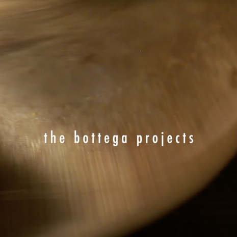 The Bottega Projects