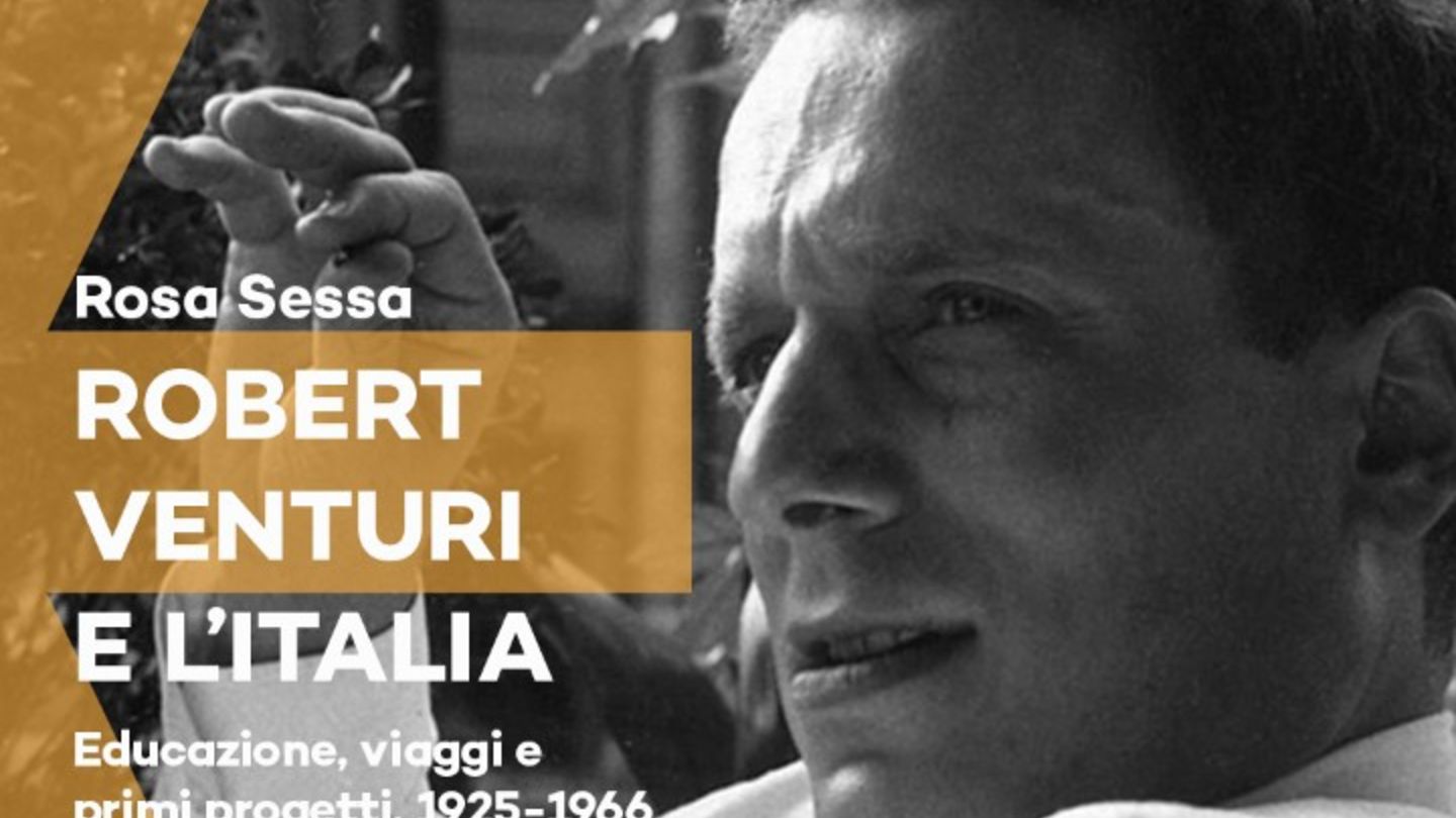 Locandina Robert Venturi e l'Italia studio war September 22, 2021 at 6 PM at Garage in Rome